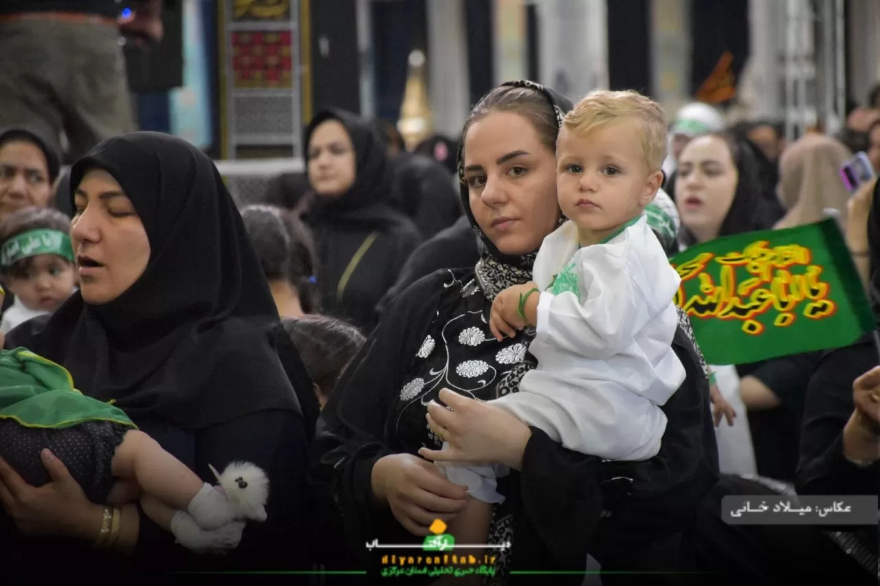 همایش بزرگ شیرخوارگان حسینی در اراک